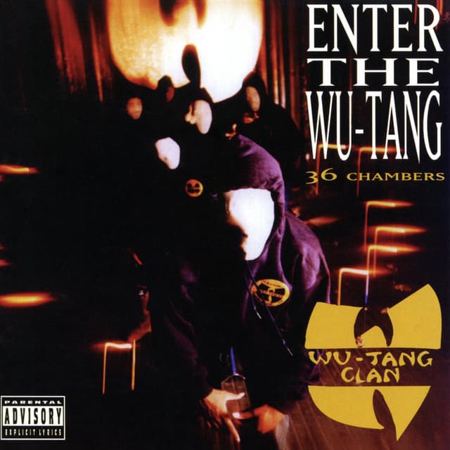Wu-Tang Clan — Enter the Wu-Tang (36 Chambers)